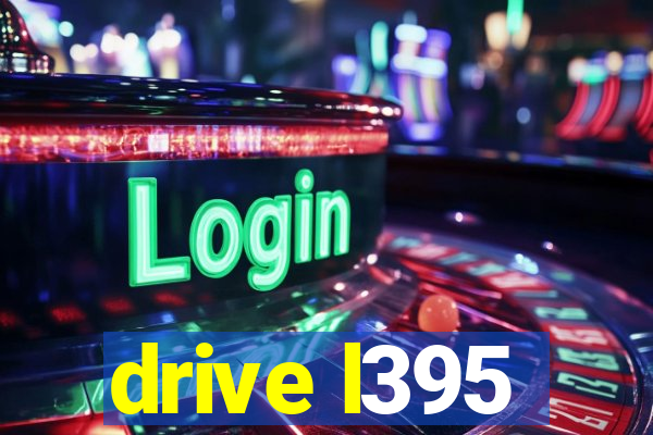 drive l395
